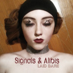 Signals & Alibis - "Laid Bair"